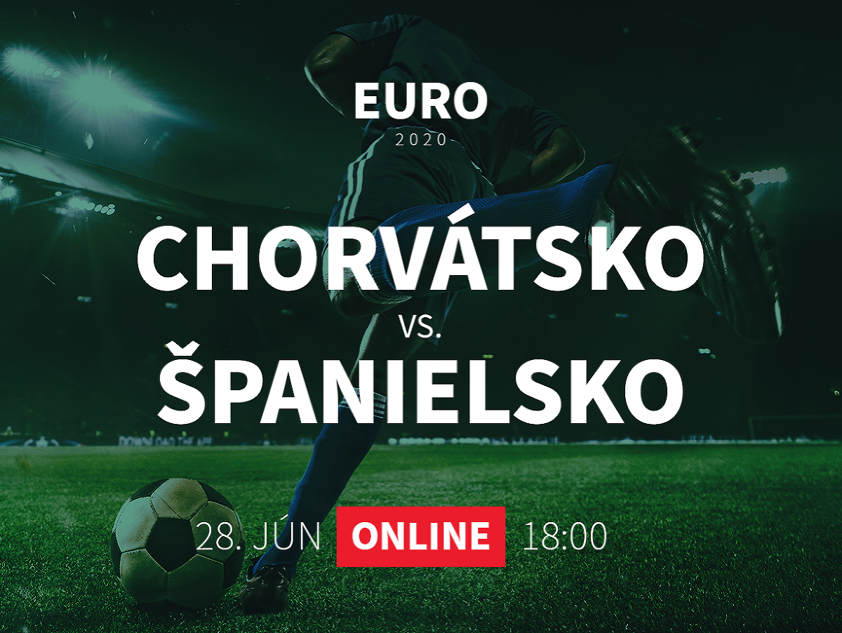 EURO 2020: Chorvátsko - Španielsko