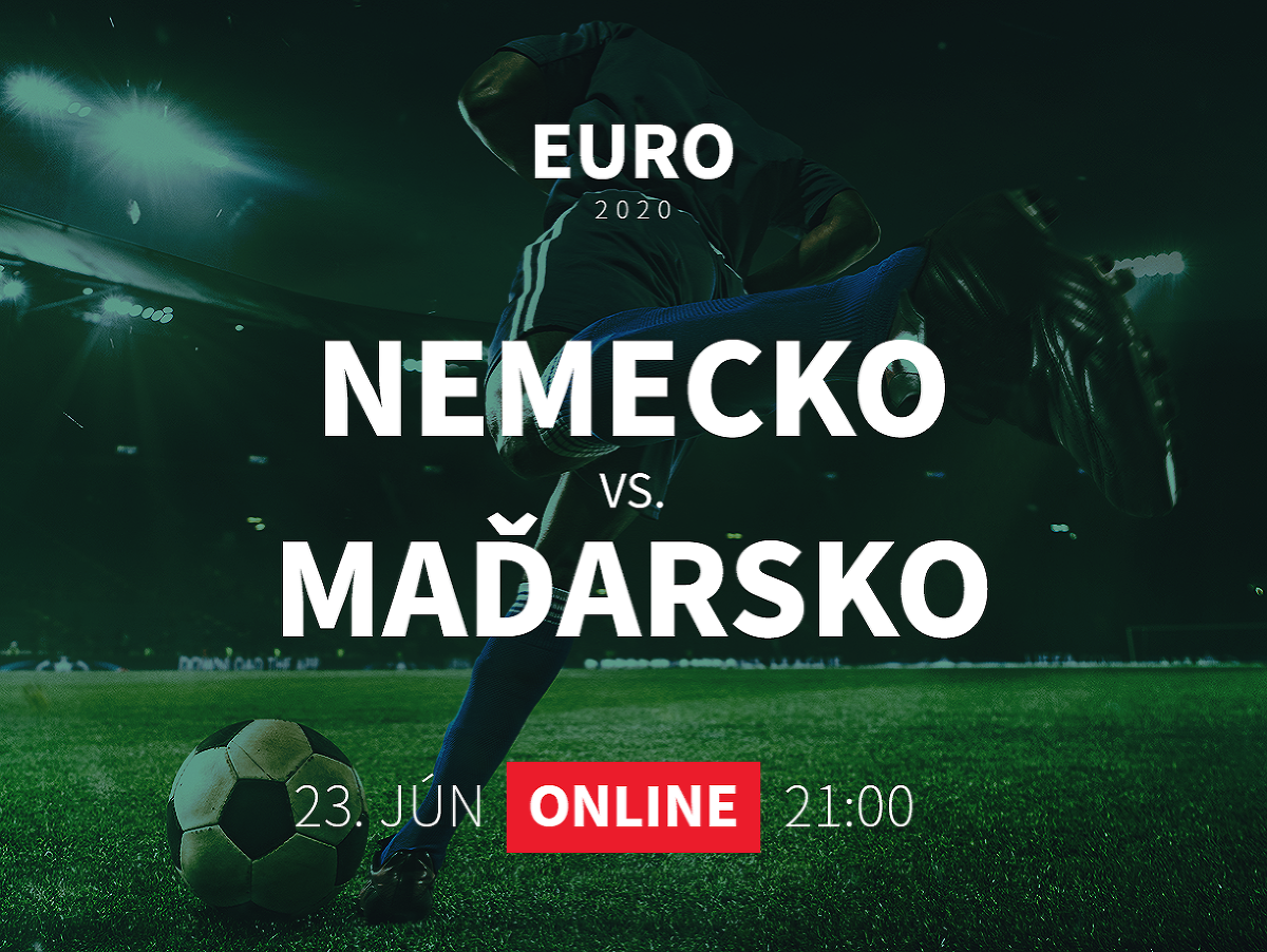 Online prenos z EURO 2020: Nemecko - Maďarsko