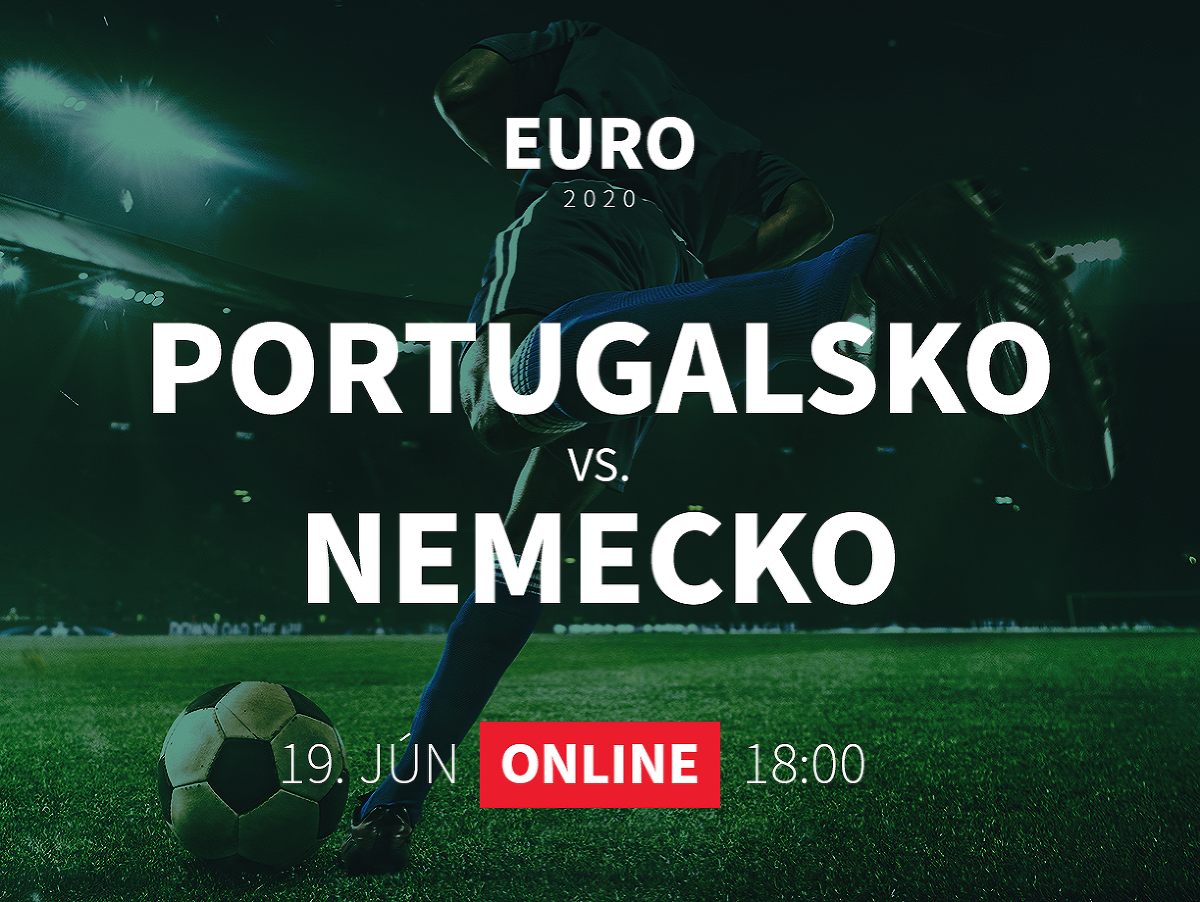 Online prenos z EURO 2020: Portugalsko - Nemecko