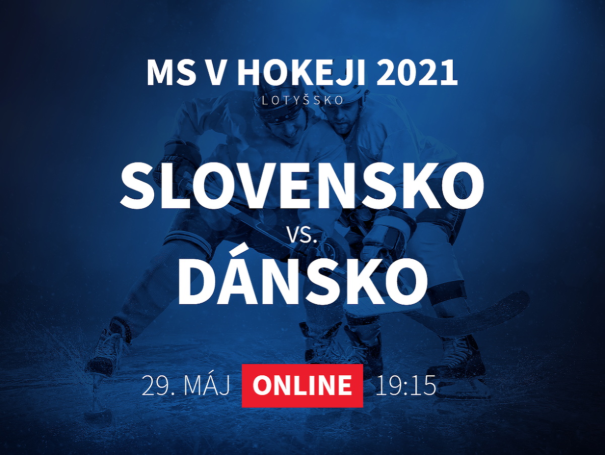 MS v hokeji 2021: Slovensko - Dánsko