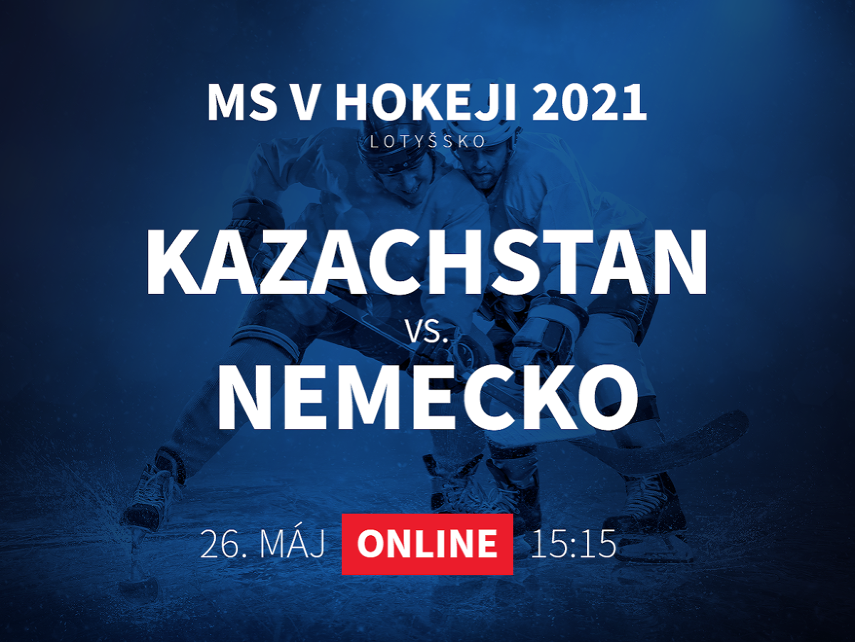 MS v hokeji 2021: Kazachstan - Nemecko