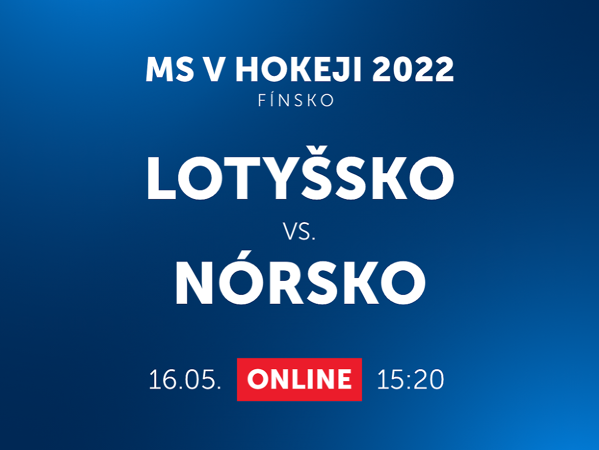 MS v hokeji 2022: Lotyšsko - Nórsko