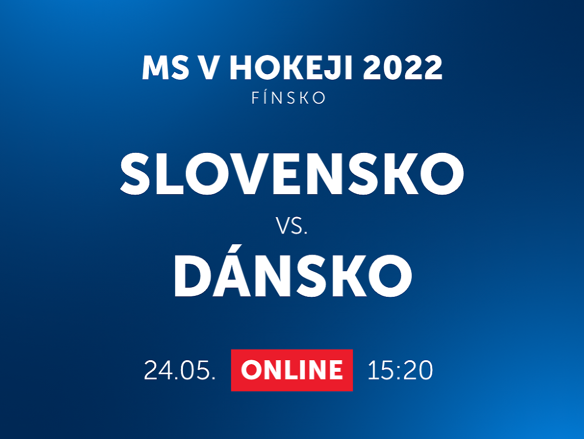 MS v hokeji 2022: Slovensko - Dánsko