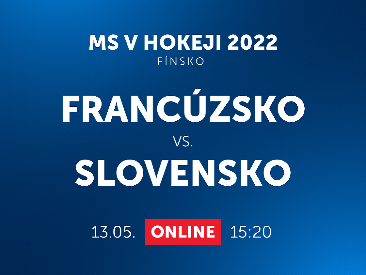 MS v hokeji 2022: Francúzsko - Slovensko