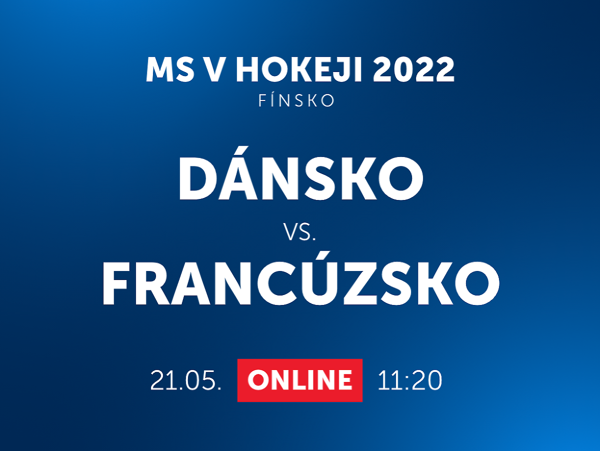 MS v hokeji 2022: Dánsko - Francúzsko
