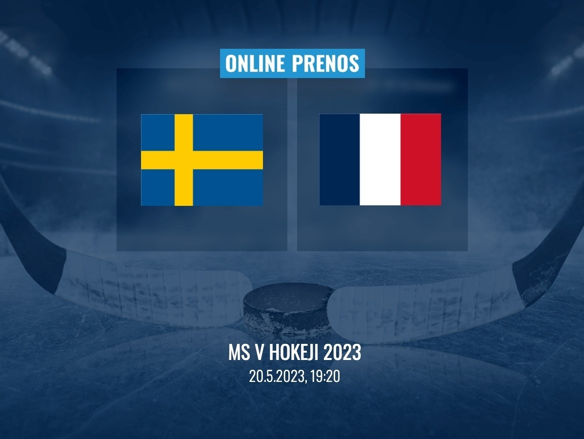 MS v hokeji 2023: Švédsko - Francúzsko