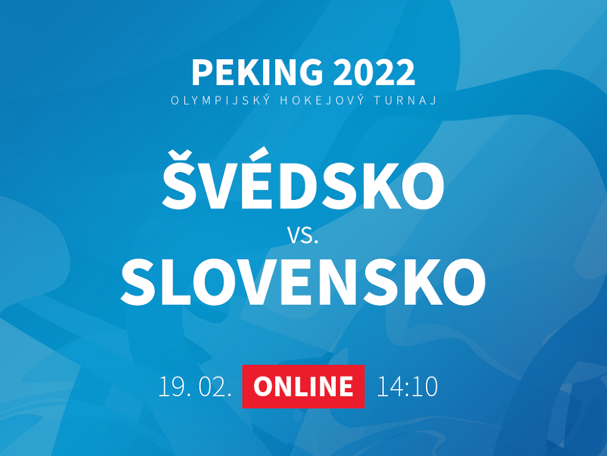 ZOH Peking 2022: Švédsko - Slovensko