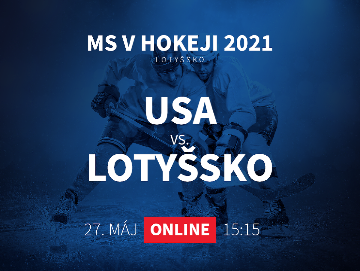 MS v hokeji 2021: USA - Lotyšsko