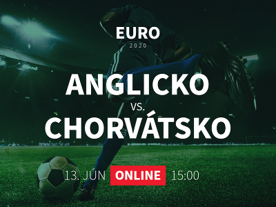 Online prenos z EURO 2020: Anglicko - Chorvátsko
