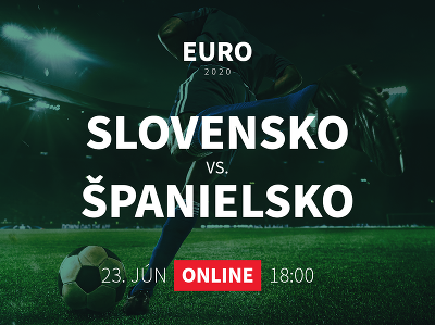 Online prenos z EURO 2020: Slovensko - Španielsko