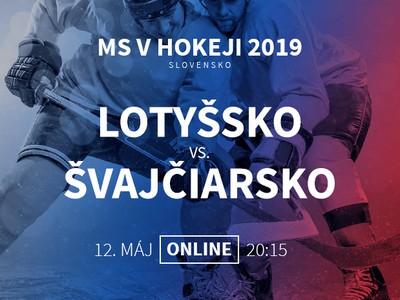MS v hokeji: Lotyšsko - Švajčiarsko
