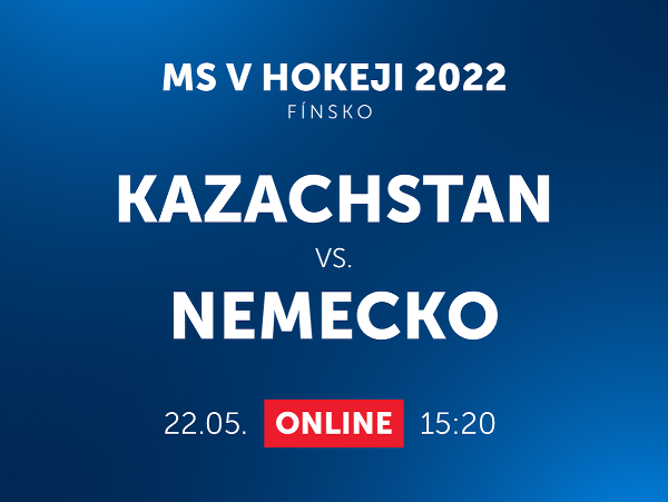 MS v hokeji 2022: Kazachstan - Nemecko