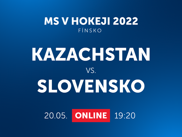 MS v hokeji 2022: Kazachstan - Slovensko
