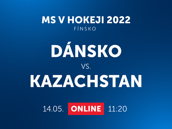 MS v hokeji 2022: Dánsko - Kazachstan