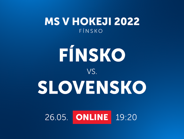 MS v hokeji 2022: Fínsko - Slovensko
