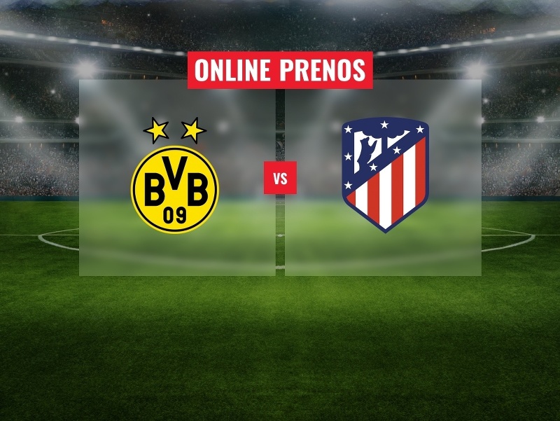 Borussia Dortmund - Atlético Madrid