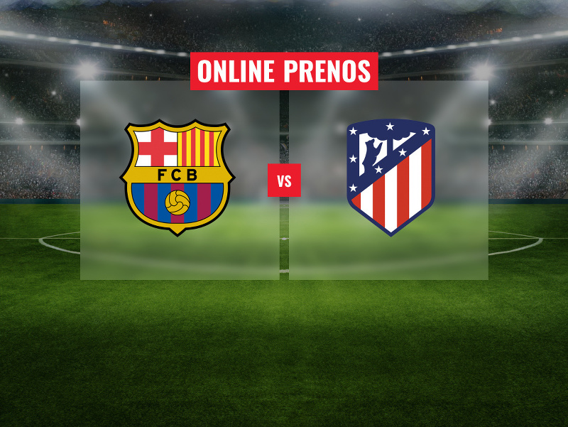 FC Barcelona – Atlético Madrid