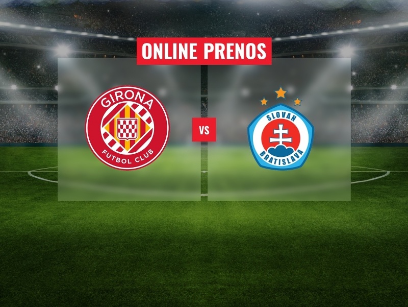 Girona FC - ŠK Slovan Bratislava
