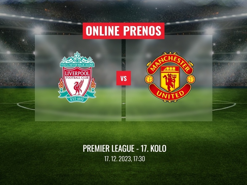 Liverpool FC - Manchester United