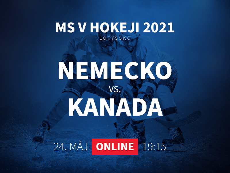 MS v hokeji 2021: Nemecko - Kanada
