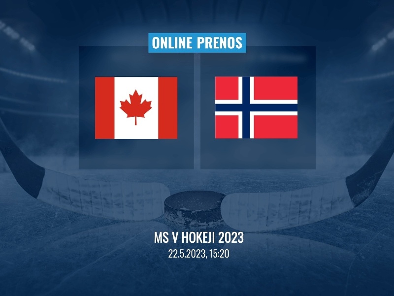 MS v hokeji 2023: Kanada - Nórsko