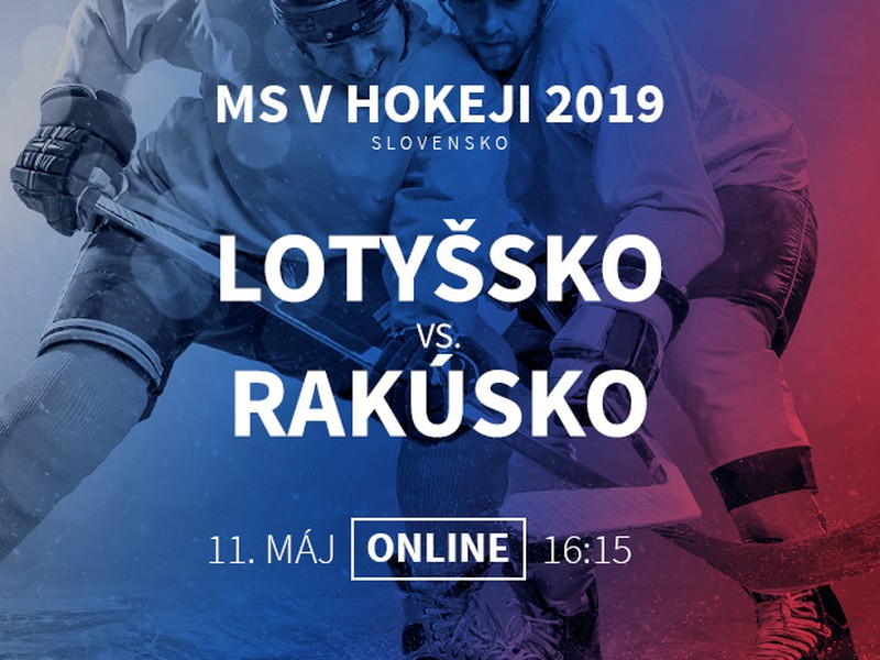 MS v hokeji: Lotyšsko - Rakúsko