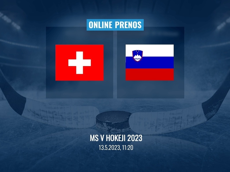 MS v hokeji 2023: Švajčiarsko - Slovinsko