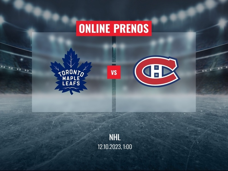 Toronto Maple Leafs - Montreal Canadiens
