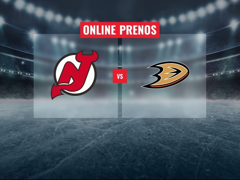 New Jersey Devils – Anaheim Ducks