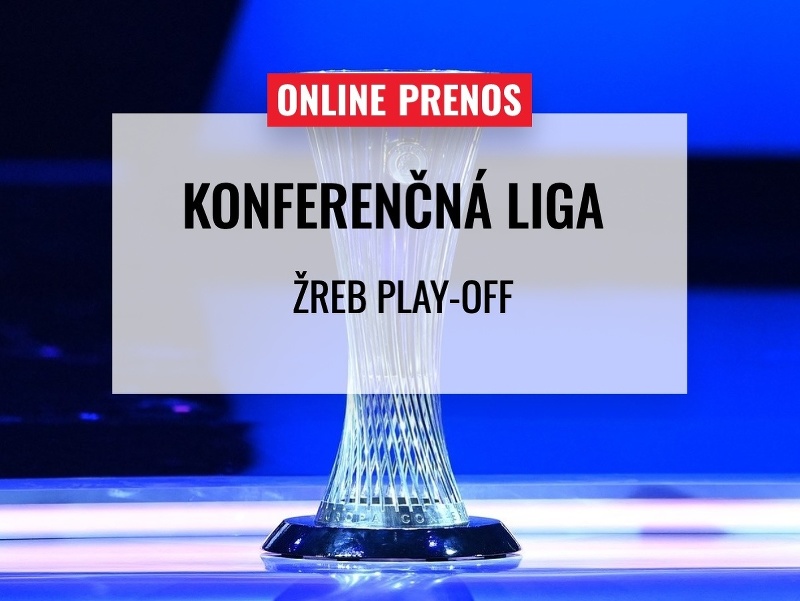 Žrebovanie play-off Konferenčnej ligy